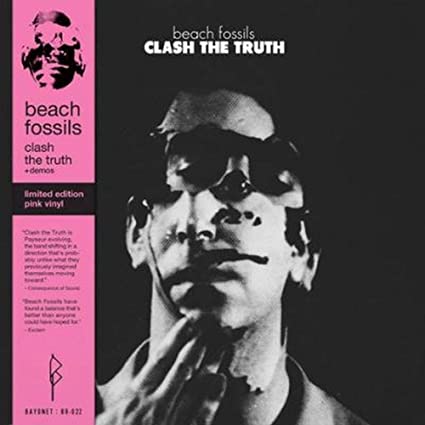 Clash The Truth + Demos - Beach Fossils