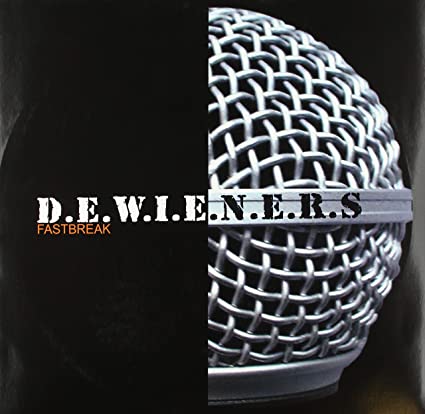 Fastbreak - D.E.W.I.E.N.E.R.S.