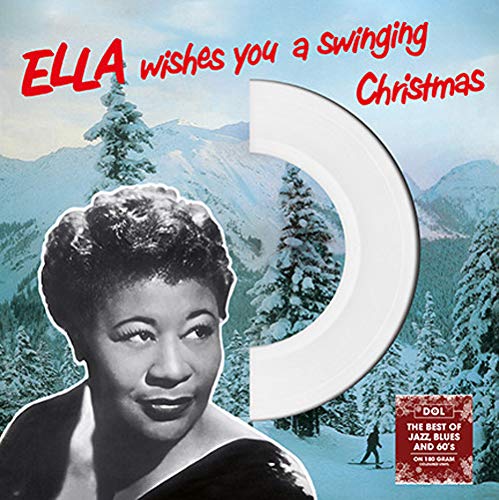 Ella Wishes You A Swinging Christmas - White Vinyl - Ella Fitzgerald