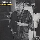 NILSSON SCHMILSSON - Harry Nilsson