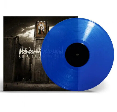 Deaf To Our Prayers (Transparent Blue Vinyl) [Import] - Heaven Shall Burn