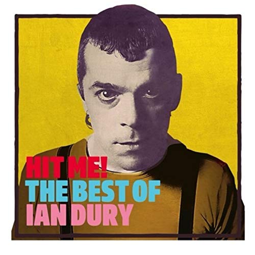 Hit Me! The Best Of - Ian Dury