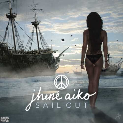 Sail Out [Explicit Content] - Jhené Aiko