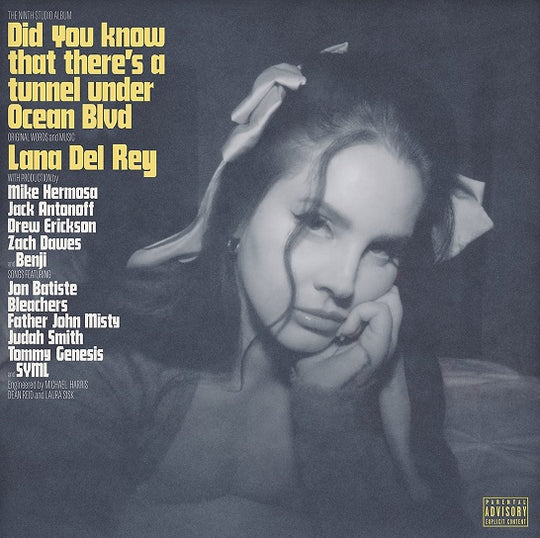 Did you know that there’s a tunnel under Ocean Blvd - Lana Del Rey