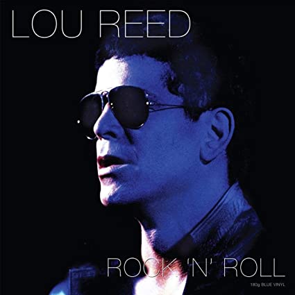 Rock 'N' Roll (180 Gram Blue Vinyl) [Import] - Lou Reed