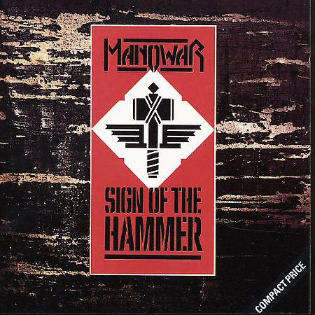 Sign Of The Hammer - Manowar