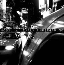 Early Underground (140 Gram Vinyl) (2 Lp's) - Moby