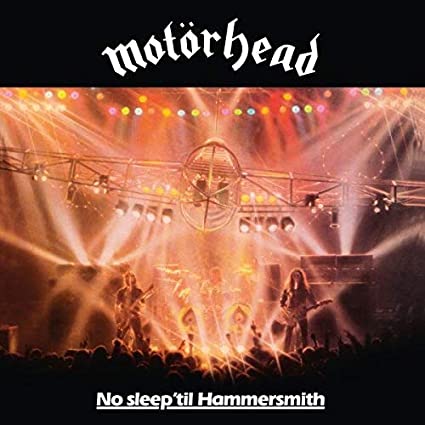 No Sleep 'Til Hammersmith [Import] - Motörhead