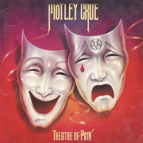 Theatre of Pain - Mötley Crüe