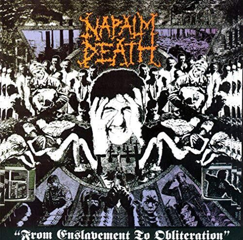 From Enslavement To Obliteration - Napalm Death