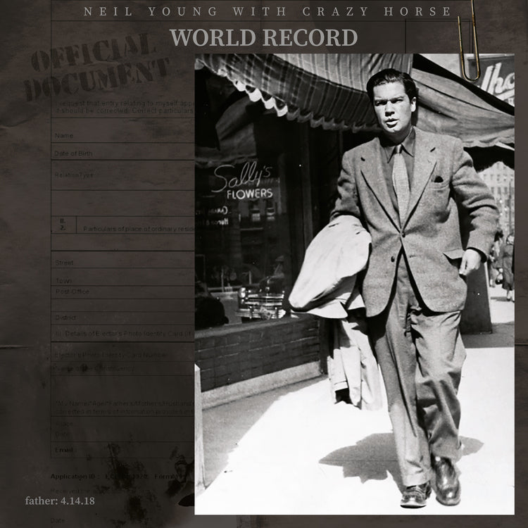 World Record - Neil Young & Crazy Horse