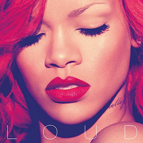 LOUD - Rihanna