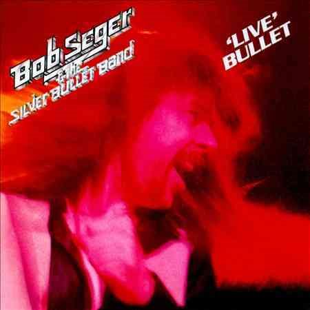 LIVE BULLET - SEGER,BOB