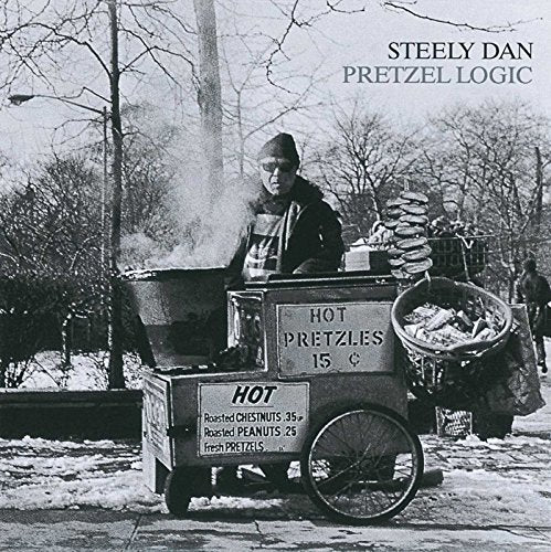 PRETZEL LOGIC - Steely Dan