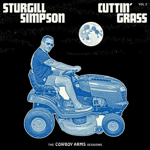 Cuttin' Grass - Vol. 2 (Cowboy Arms Sessions) - Sturgill Simpson