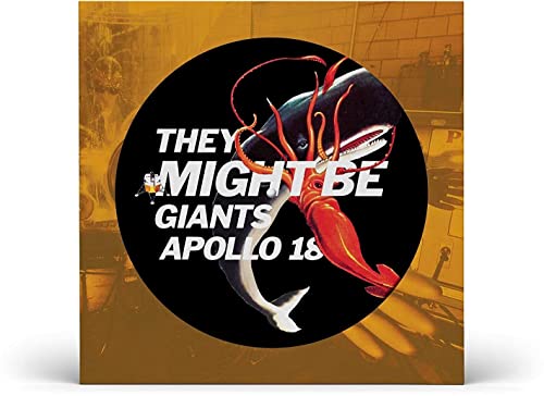 Apollo 18 (Picture Disc Vinyl) - They Might Be Giants