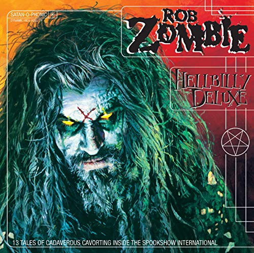 HELLBILLY DELUXE - ZOMBIE,ROB