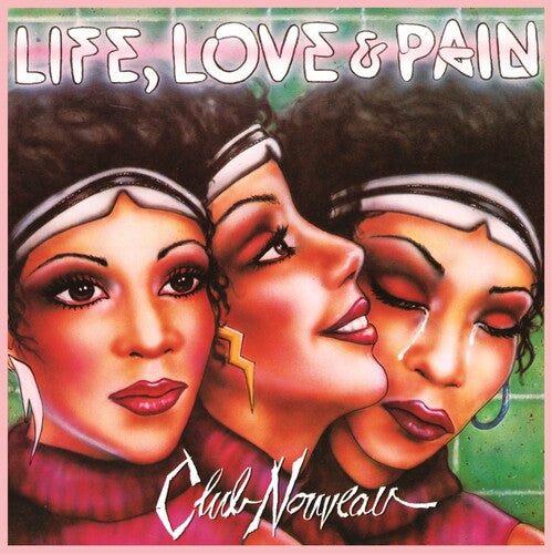 Life, Love & Pain (Colored Vinyl, Pink, 140 Gram Vinyl) - Club Nouveau