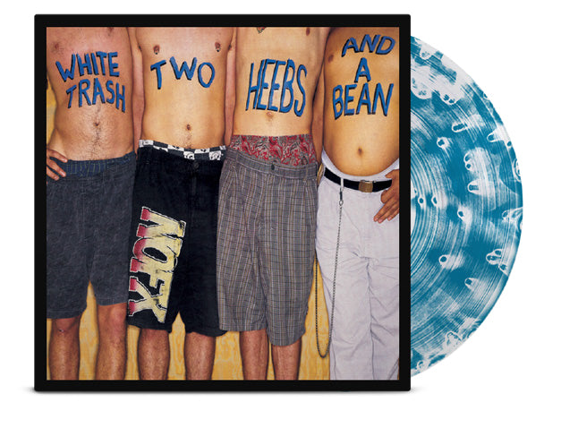 White Trash - Anniversary Edition (Colored Vinyl, Clear Vinyl, Blue, Anniversary Edition) - NOFX