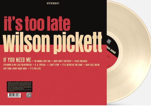 It's Too Late (Indie Exclusive, Colored Vinyl, Cream, Anniversary Edition) - Wilson Pickett